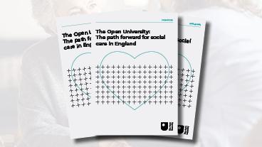 The Open University Social Care report 2021 