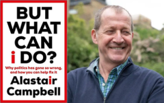 Photo of Alastair Campbell with his book cover 'But What Can I Do?'