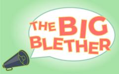A graphic of a megaphone with a speech bubble coming from it. The bubble says 'The Big Blether'.