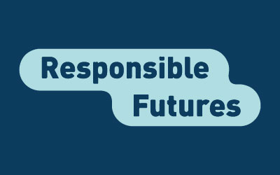 Responsible Futures